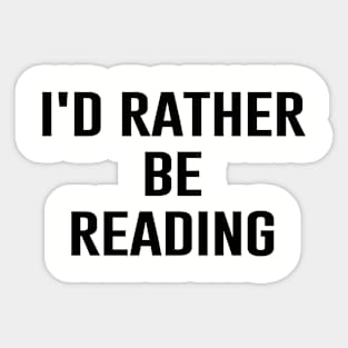 I'd rather be reading Sticker